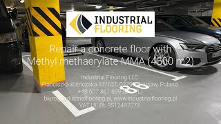 Repair a concrete floor with Methyl methacrylate MMA 4500 m2  Industrial Flooring LLC [upl. by Kirre925]