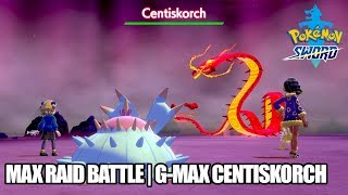 Pokemon Sword  Max Raid Battle  Gigantamax Centiskorch Nintendo Switch [upl. by Fiedling]