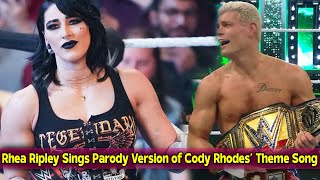 Rhea Ripley Sings Parody Version of Cody Rhodes’ Theme Song [upl. by Allekim202]