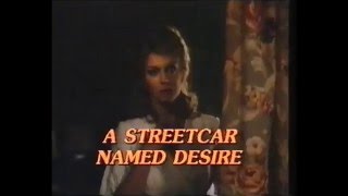 Streetcar named desire Trailer 1984 tv movie Embassy Precert [upl. by Pebrook]