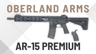 Premium AR15  Oberland Arms [upl. by Ashling]