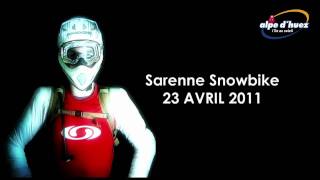 SARENNE SNOWBIKE 2011 ALPE DHUEZ [upl. by Sesiom]