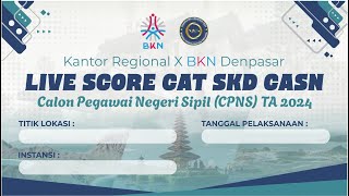 2 NOVEMBER 2024 LIVE SCORE SKD CPNS 2024 TILOK MANDIRI BKN MATARAM ASRAMA HAJI MATARAM [upl. by Ailalue]