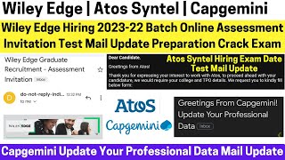 Wiley Edge Online Assessment Invitation Test Mail Atos Exam Mail Capgemini Update Professional Data [upl. by Angil]