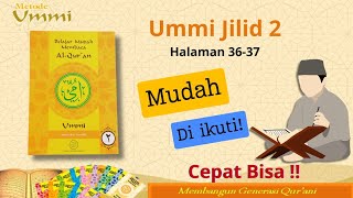 Belajar Membaca Alquran Metode Ummi Jilid 2 hal 3637 belajarngajipemula fyp viralvideo [upl. by Ylluz915]