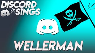 WELLERMAN Sea Shanty  Discord Sings [upl. by Terina]