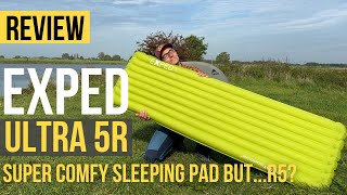 Exped Ultra 5R Sleeping Pad Review  Comfy and warm but R5 [upl. by Milewski]