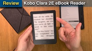 My Kobo Clara 2E eBook Reader Review [upl. by Kinny]