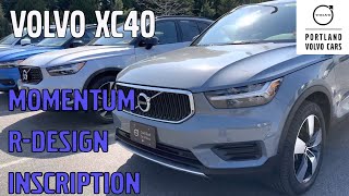 Volvo XC40 Trim Breakdown Momentum RDesign and Inscription [upl. by Alyse]