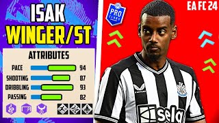 BEST META TALL AGILE WINGERSTRIKER ISAK BUILD EA FC 24 Pro Clubs [upl. by Iggam]