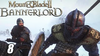 NEVER BACKING DOWN  Mount and Blade II Bannerlord 8 [upl. by Briana]