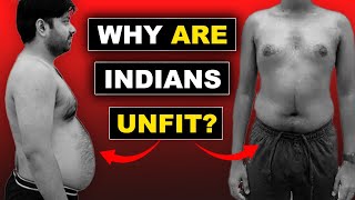 Why Are Indians Unfit Understanding Skinny Fat and Its Causes [upl. by Noeruat]