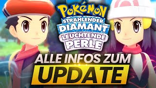 MEHR LEAKS und ALLE INFOS zum NEUEN PATCH in Pokemon Strahlender Diamant und Leuchtende Perle [upl. by Pump]