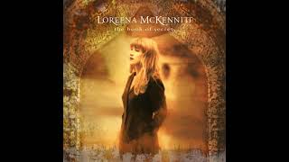 Loreena McKennitt  The Mummers Dance • 4K 432 Hz [upl. by Ennalorac196]