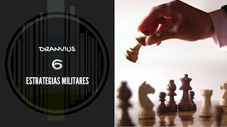 6 Estrategias militares [upl. by Naux]