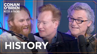 Kurt amp Wyatt Russell And Conan Are All History Buffs  Conan OBrien Needs A Friend [upl. by Dnalro782]