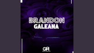 Brandon Galeana [upl. by Shelba]