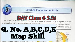 Locating Places On The Earth DAV Class 6 Sst Chapter 3 Question Answer With Map SkillADARSH 999 [upl. by Eppesiug]