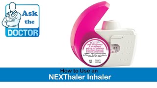 How to use a NEXThaler Inhaler [upl. by Hausmann660]