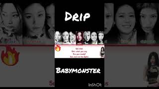 Drip lyrics video babymonster kpop cover lyrics ahyeon rami asa ruka pharita chiquita bts [upl. by Linker9]