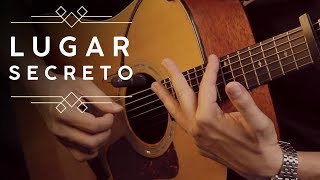 🎵 LUGAR SECRETO  GABRIELA ROCHA NO VIOLÃO FINGERSTYLE [upl. by Erinna]