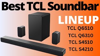 TCL Soundbars Lineup 🔥Best Affordable Soundbars With Subwoofer In 2024 [upl. by Selin381]