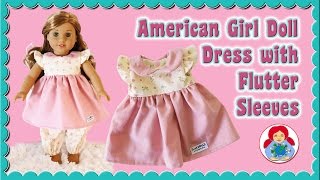 DIY  How to make a dress with flutter sleeves for your American Girl doll [upl. by Ecinnahs]