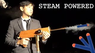 Steam Powered Nerf GUN [upl. by Lacsap]