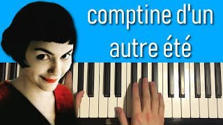 Comptine dun autre été Piano Tutorial Lesson [upl. by Adena936]