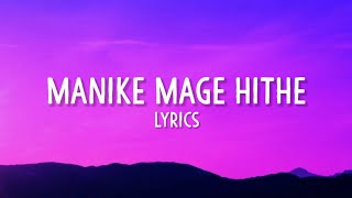 Manike Mage Hithe Lyrics  O Nari Man Hari Sukumali  Yohani Muzistar Hindi Rap [upl. by Ylek]