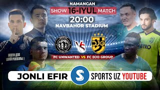 Friendly match FC Unwanted Boys UZB vs FC DJO KGZ Livestream [upl. by Guild]