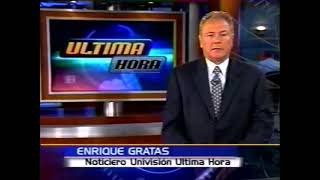 Breve Informativo Noticiero Univision Ultima Hora Enrique Gratas 9152004 Part 3 [upl. by Marylinda]