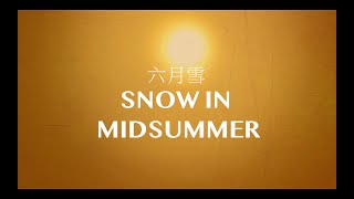 Snow in Midsummer [upl. by Inalaehon]