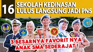 16 SEKOLAH KEDINASAN YANG BISA LANGSUNG JADI PNS [upl. by Grevera]