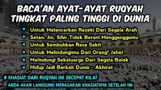 INILAH RUQYAH TINGKAT PALING TINGGI DI DUNIA UNTUK MENGATASI SEGALA PERMASALAHAN ANDA amp KELUARGA [upl. by Geirk654]