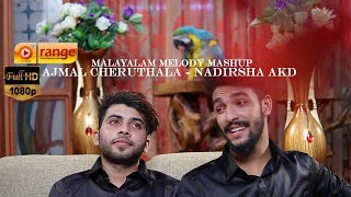 Ajmal Cheruthala  Nadirsha Akd New Malayalam Melody songs Mashup  malayalam mashup [upl. by Colwin]