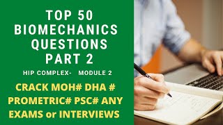 CRACK HAAD MOHDHAPROMETRICPSC EXAMS for PHYSIOTHERAPISTS BIO MECHANICS QUESTIONS PART 2 [upl. by Eidnim]