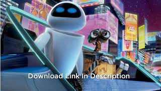 Wall E Full Movie In Hindi Download Google Drive Link Direct Download No Ads Wall E Movie [upl. by Kohl862]