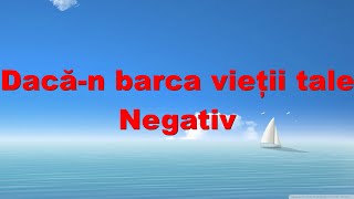 Dacan barca vietii tale negativ by Cipri [upl. by Ileek281]