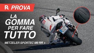 Quali pneumatici moto supersport per pista e strada Prova Metzeler Sportec M9 RR  Stefano Cordara [upl. by Sachsse501]