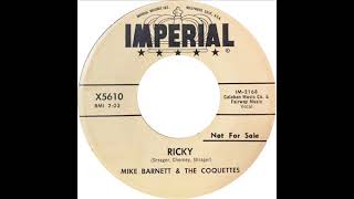 Mike Barnett amp The Coquettes  Ricky  Parkin Meter Imperial 5610 1959 [upl. by Malin]