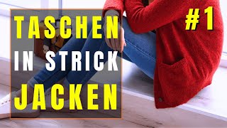 Taschen in Strickjacken einarbeiten  Tutorial Eingrifftaschen [upl. by Oreste568]