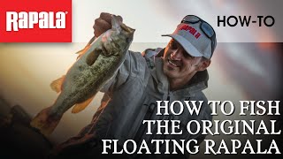 How To Fish the Rapala Original Floating Lure  Rapala Fishing Tips [upl. by Cully750]