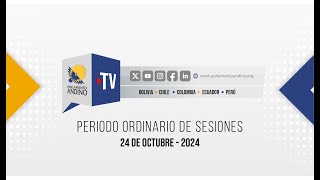 Parlamento Andino Sesiones Plenarias 24 de octubre del 2024 [upl. by Iaka]