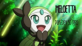 Meloetta  Pokédex 3D Pro [upl. by Chery526]