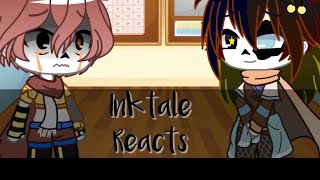 Inktale Reacts Gacha Club Read Desc [upl. by Sedecram448]