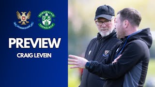 Craig Levein  Hibs preview [upl. by Ardnosak]