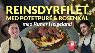 Reinsdyrfilet til jul med Runar Helgeland  Kokkens Jul  MatPrat [upl. by Ahsenot]