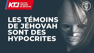 Les Témoins de Jéhovah sont des hypocrites [upl. by Flint]