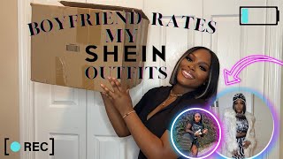 BOYFRIEND RATES MY SHEIN OUTFITS  THE REAL [upl. by Arimahs]